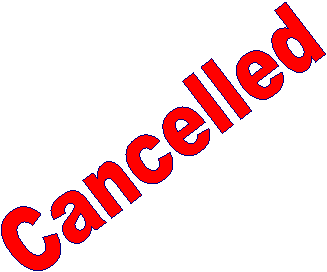 Cancelled